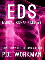 EDS, Medical Kidnap Files #2