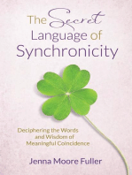 The Secret Language of Synchronicity