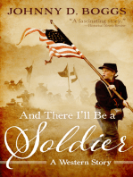 And There I’ll Be a Soldier
