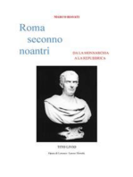 Roma seconno Noantri DA LA MONNARCHIA A LA REPUBBRICA
