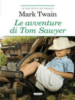 Le avventure di Tom Sawyer: Ediz. integrale