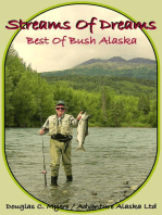 Streams of Dreams: Best of Bush Alaska