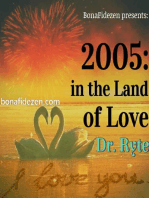 2005: in the Land of Love