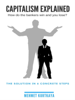 Capitalism Explained: How Do The Bankers Win And You Lose?