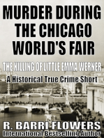 Murder During the Chicago World's Fair: The Killing of Little Emma Werner (A Historical True Crime Short)