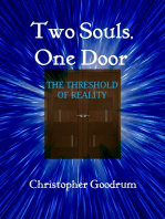 Two Souls, One Door