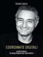 Coordinate Digitali: la Mia Guida di Strategia Digitale per Imprenditori
