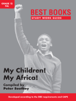 Study Work Guide: My Children! My Africa! Grade 12 First Additional Language