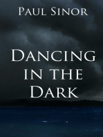 Danicng in the Dark