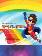 The Adventures of SuperCaptainBraveMan, Book 2