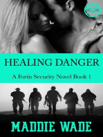 Healing Danger: Fortis Security Series, #1