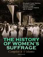 THE HISTORY OF WOMEN'S SUFFRAGE - Complete 6 Volumes (Illustrated)