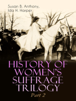 HISTORY OF WOMEN'S SUFFRAGE Trilogy – Part 2