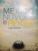 Mexico nuvole e peyote