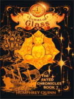 Curses of Glass: The Fated Chronicles Contemporary Fantasy Adventure, #7