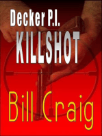 Decker P.I. KillShot