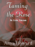 Taming The Rose