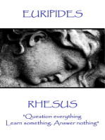 Rhesus: "Question everything. Learn something. Answer nothing"