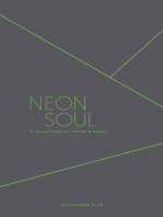 Neon Soul: A Collection of Poetry and Prose