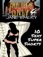 Adults Only Erotica Vol. Four, 10 Sexy Super Shorts