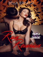 Raw Reunion: Triple Threat Book 6