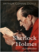 Sherlock Holmes als Einbrecher: Drei Sherlock Holmes-Kurzgeschichten