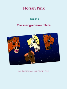 Horsia: Die vier goldenen Hufe