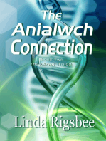 The Anialwch Connection