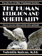 The Human Religion and Spirituality
