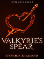 Valkyrie's Spear: Wyrd Love, #2