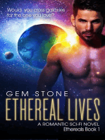Ethereal Lives: A Romantic Sci-fi Novel: Ethereals, #1