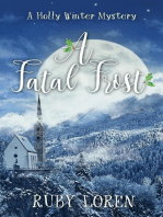 A Fatal Frost: Holly Winter Cozy Mystery Series, #2