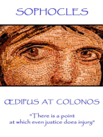 Œdipus At Colonos: "There is a point at which even justice does injury"