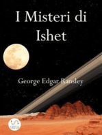 I Misteri di Ishet: Terzo Volume della Trilogia dei Mondi Esterni