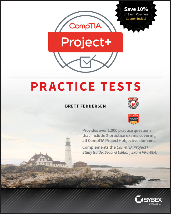 CompTIA Project+ Practice Tests by Brett J. Feddersen (Ebook) - Read ...