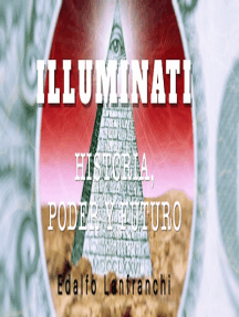 Lea Illuminati Historia Poder Y Futuro De Edalfo Lanfranchi En Linea Libros
