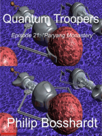Quantum Troopers Episode 21: Paryang Monastery