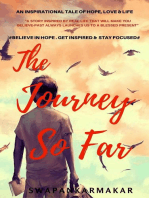 The Journey So Far #An Inspirational Tale of Hope, Love & Life#: Friendship & Love, #1