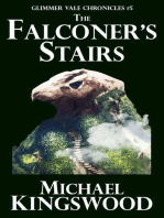 The Falconer's Stairs: Glimmer Vale Chronicles, #5