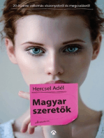 Magyar szeretők: Húsz őszinte vallomás megcsalásról és viszonyokról