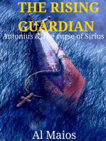 The Rising Guardian: Antonius and the Curse of Sirius