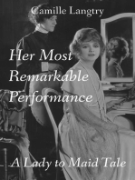 Her Most Remarkable Performance