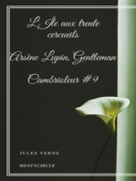 L'Île aux trente cercueils Arsène Lupin, Gentleman-Cambrioleur #9