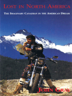 Lost in North America: The Imaginary Canadian in the American Dream