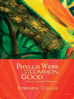 Phyllis Webb and the Common Good: Poetry/Anarchy/Abstraction