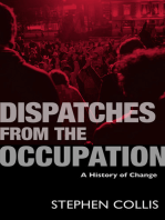 Dispatches from the Occupation: A History of Change