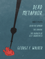 Dead Metaphor: Three Plays