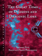 The Great Tome of Dragons and Draconic Lore: The Great Tome Series, #5