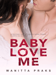 Baby Love Me by Wanitta Praks (Ebook) - Read free for 30 days
