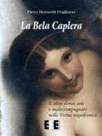 La Bela Caplera: e altre donne sole o malaccompagnate nella Torino napoleonica